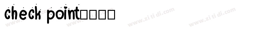 check point字体转换
